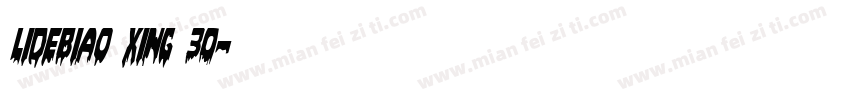 LiDeBiao Xing 30字体转换